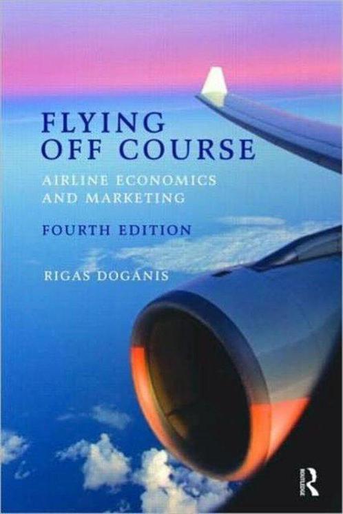 Flying Off Course IV 9780415447379 Rigas Doganis, Boeken, Overige Boeken, Gelezen, Verzenden