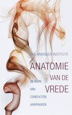 Anatomie van vrede 9789025958107 The Arbinger Institute, Boeken, Gelezen, The Arbinger Institute, N.v.t., Verzenden