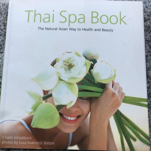 Thai spa book (Chamsai Jotisalikorn), Boeken, Gezondheid, Dieet en Voeding, Kruiden en Alternatief, Gelezen, Verzenden