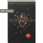 Glamorama 9789041410115 Brett Easton Ellis, Verzenden, Gelezen, Brett Easton Ellis