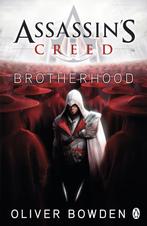 Brotherhood / Assassins creed 9780241951712 Oliver Bowden, Verzenden, Gelezen, Oliver Bowden