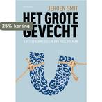 Het grote gevecht 9789044634716 Jeroen Smit, Verzenden, Gelezen, Jeroen Smit