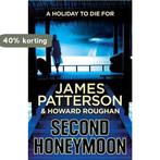 Second Honeymoon 9781780890241 James Patterson, Boeken, Verzenden, Gelezen, James Patterson