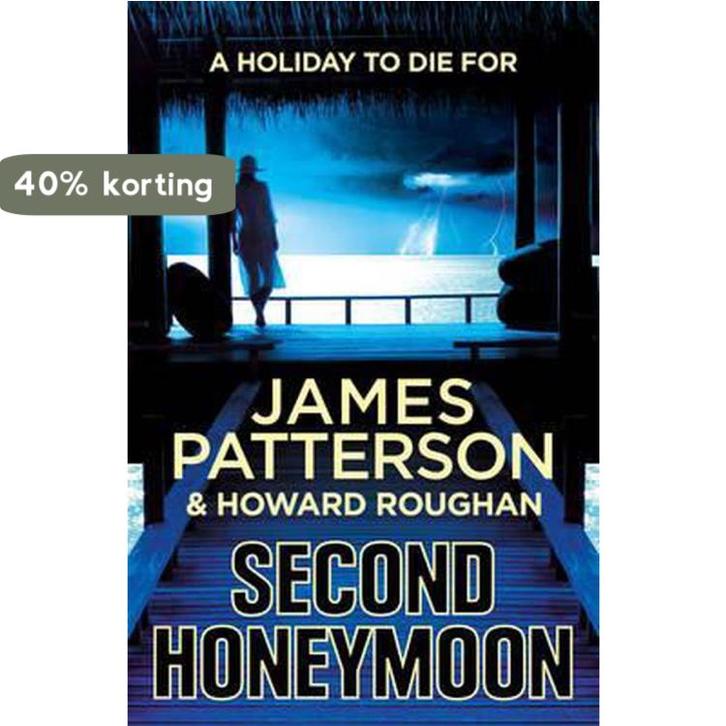 Second Honeymoon 9781780890241 James Patterson, Boeken, Taal | Engels, Gelezen, Verzenden