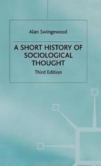 A Short History of Sociological Thought, Boeken, Ophalen of Verzenden, Nieuw