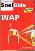Wap / Easy computing snelgids 9789051673524 A. Lindhorst, Verzenden, Zo goed als nieuw, A. Lindhorst