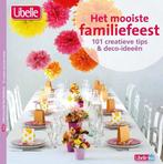 Het mooiste familiefeest - Libelle - 101 decoratie en Deco, Boeken, Overige Boeken, Gelezen, Ann de tremerie, Onbekend, Verzenden