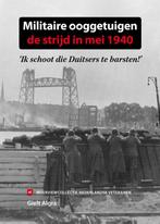 Militaire ooggetuigen: de strijd in mei 1940 / Militaire, Boeken, Verzenden, Gelezen, Gielt Algra