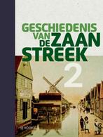 9789040007873 Geschiedenis van de Zaanstreek Deel 2, Boeken, Uitgeverij Wbooks, Zo goed als nieuw, Verzenden