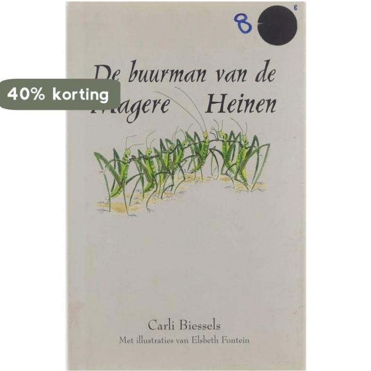 De buurman van de Magere Heinen 9789052471754 Carli Biessels, Boeken, Kinderboeken | Jeugd | 13 jaar en ouder, Zo goed als nieuw