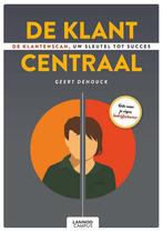 9789401444552 De klant centraal | Tweedehands, Verzenden, Zo goed als nieuw, Geert Dehouck