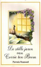 Rosewell, Pamela-De stille jaren van Corrie ten Boom, Boeken, Verzenden, Gelezen