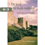 Stad van mijn vaderen 9789033131394 Moerkerken, Boeken, Verzenden, Zo goed als nieuw, Moerkerken