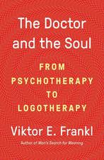 9780525567042 The Doctor and the Soul From Psychotherapy ..., Nieuw, Viktor e frankl, Verzenden