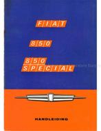 1968 FIAT 850 SPECIAL INSTRUCTIEBOEKJE NEDERLANDS