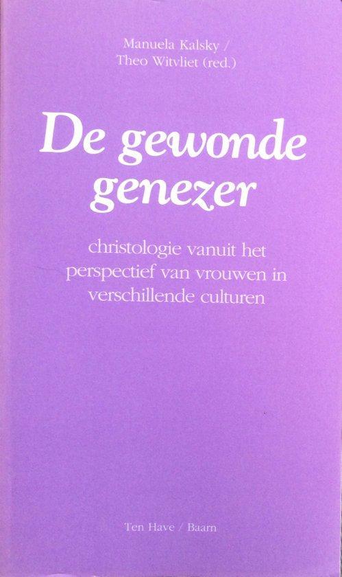 Gewonde genezer 9789025944797 Manuela Kalsky, Boeken, Godsdienst en Theologie, Gelezen, Verzenden