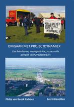 Omgaan met projectydynamiek 9789065624352, Verzenden, Zo goed als nieuw, Philip van Beeck Calkoen