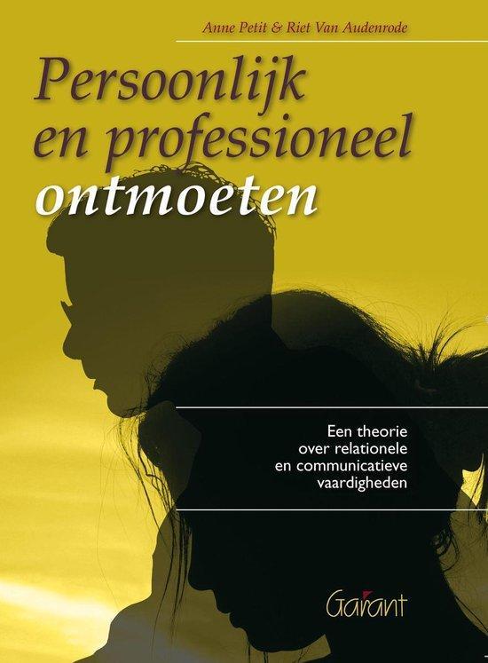 Persoonlijk en professioneel ontmoeten: 9789044120707, Boeken, Economie, Management en Marketing, Zo goed als nieuw, Verzenden