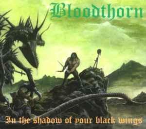 cd digi - Bloodthorn - In The Shadow Of Your Black Wings, Cd's en Dvd's, Cd's | Hardrock en Metal, Zo goed als nieuw, Verzenden