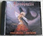 cd - Rondinelli - Our Cross Our Sins, Zo goed als nieuw, Verzenden