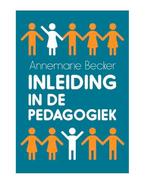 Inleiding in de pedagogiek, 9789023257981, Zo goed als nieuw