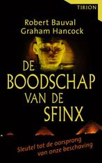 De boodschap van de Sfinx 9789043905985 R. Bauval, Verzenden, Zo goed als nieuw, R. Bauval