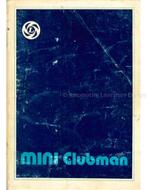 1977 MINI CLUBMAN INSTRUCTIEBOEKJE NEDERLANDS, Auto diversen, Handleidingen en Instructieboekjes