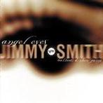 cd - Jimmy Smith - Angel Eyes Ballads &amp; Slow Jams, Verzenden, Zo goed als nieuw