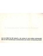 1971 NSU RO 80 BROCHURE NEDERLANDS, Nieuw, Audi, Author
