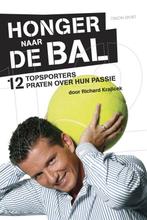 Honger naar de bal 9789043907743 R. Krajicek, Verzenden, Gelezen, R. Krajicek
