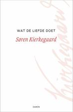 Wat de liefde doet / Kierkegaard Werken / 2 9789463403146, Verzenden, Zo goed als nieuw, Søren Kierkegaard