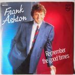 Frank Ashton - Remember the good times - Single, Pop, Gebruikt, 7 inch, Single