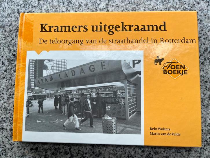Kramers uitgekraamd (Rotterdam), Boeken, Geschiedenis | Stad en Regio, 20e eeuw of later, Gelezen, Verzenden