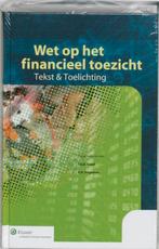 Wet op het financieel toezicht 9789013042948, Boeken, Verzenden, Gelezen