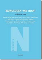 Monologen van hoop 9789078644361, Verzenden, Zo goed als nieuw