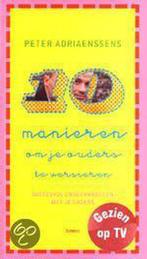 10 Manieren Om Je Ouders Te Versieren 9789020954289, Boeken, Gelezen, Peter Adriaenssens, Verzenden