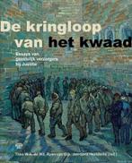 De kringloop van het kwaad 9789083214351, Verzenden, Zo goed als nieuw