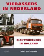 Vierassers in Nederland, Eightwheelers in Holland, Vrachtwagen, Hans Stoovelaar, Zo goed als nieuw, Verzenden
