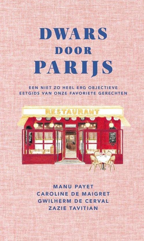 9789493338104 Dwars door Parijs | Tweedehands, Boeken, Studieboeken en Cursussen, Zo goed als nieuw, Verzenden
