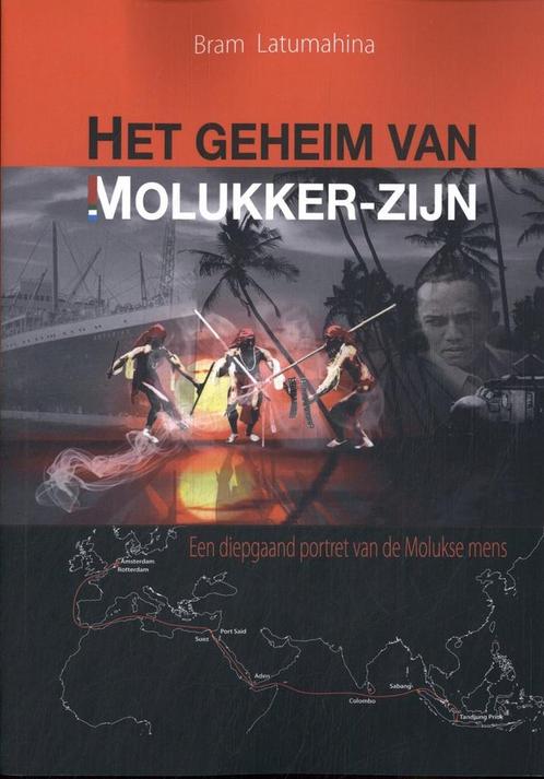 9789493346055 Het geheim van Molukker-zijn, Boeken, Studieboeken en Cursussen, Nieuw, Verzenden