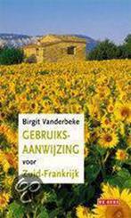 Gebruiksaanwijzing Zuid Frankrijk 9789044503890, Verzenden, Gelezen, B. Vanderbeke