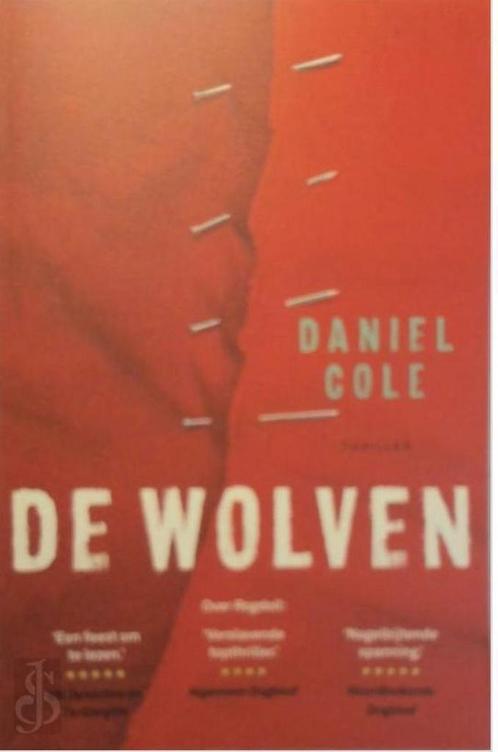De wolven (Special Mediahuis) 9789021026527 Daniel Cole, Boeken, Thrillers, Zo goed als nieuw, Verzenden