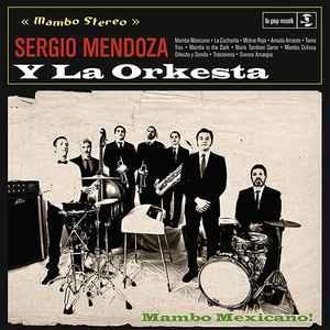 LP gebruikt - Sergio Mendoza Y La Orkesta - Mambo Mexicano!, Cd's en Dvd's, Vinyl | Wereldmuziek, Zo goed als nieuw, Verzenden