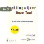 Spellingwijzer Onze Taal 9789020406207, Verzenden, Gelezen