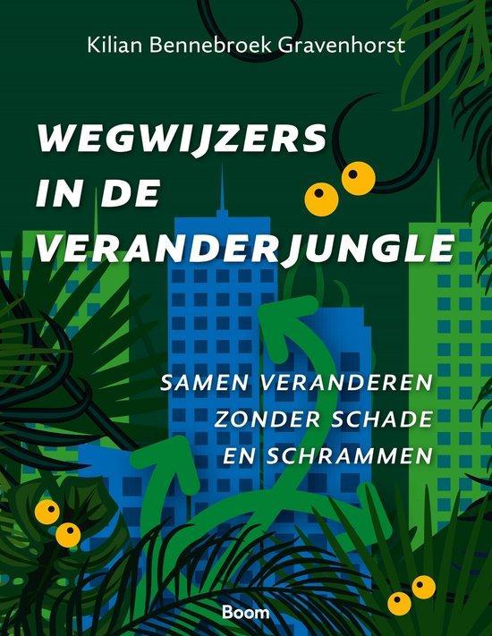 9789024467617 Wegwijzers in de veranderjungle, Boeken, Economie, Management en Marketing, Nieuw, Verzenden