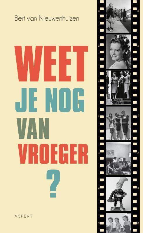 Weet je nog van vroeger? 9789463382663, Boeken, Hobby en Vrije tijd, Zo goed als nieuw, Verzenden