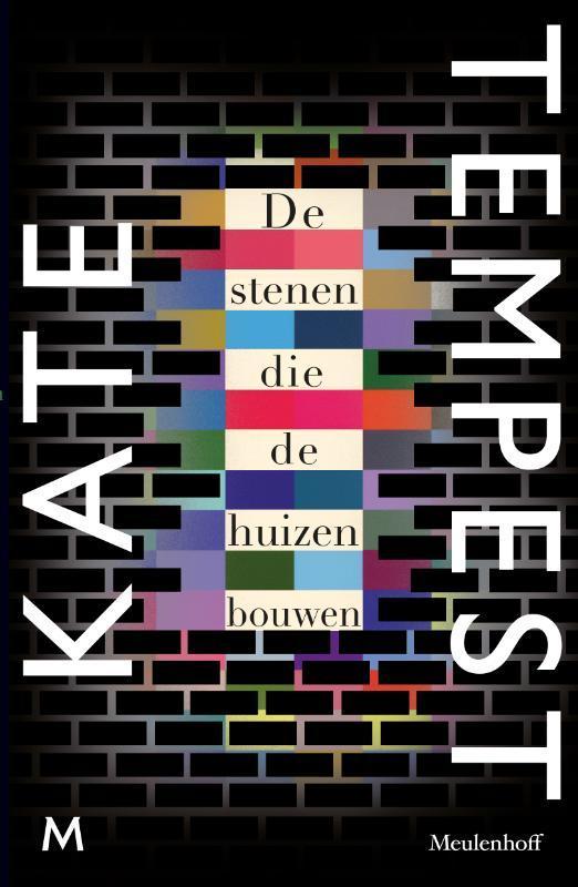 De stenen die de huizen bouwen 9789029091329 Kate Tempest, Boeken, Romans, Gelezen, Verzenden