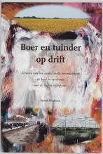 Boer en tuinder op drift 9789051791020 S. Hoekstra, Verzenden, Gelezen, S. Hoekstra