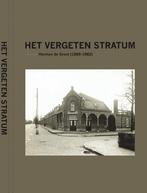 Het vergeten Stratum / Jaarboek Eindhoven 9789460320064, Boeken, Verzenden, Gelezen, Herman de Groot