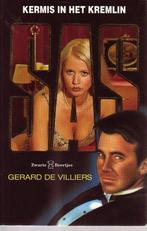 Kermis in het Kremlin / SAS / 137 9789044928723, Verzenden, Gelezen, Gérard de Villiers